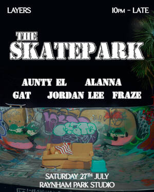 LAYERS: The Skatepark