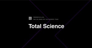 Proxemics pres: TOTAL SCIENCE (UK)