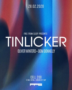 Tinlicker & Guests - Sold Out
