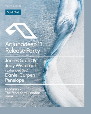 Anjunadeep 11 Release Party - London