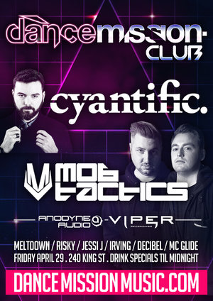 Dance Mission Club feat. Cyantific + Mob Tactics