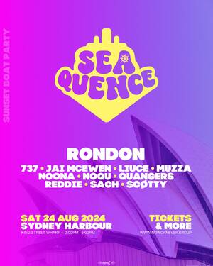 SEAQUENCE BOAT PARTY → RONDON | SAT 24 AUG