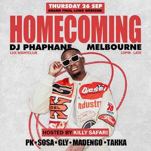 HOMECOMING DJ Phaphane Melbourne debut