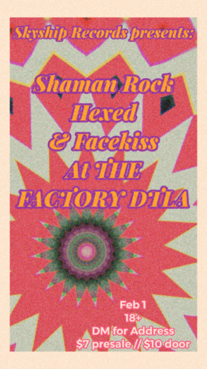 Shaman Rock / Hexed / Facekiss