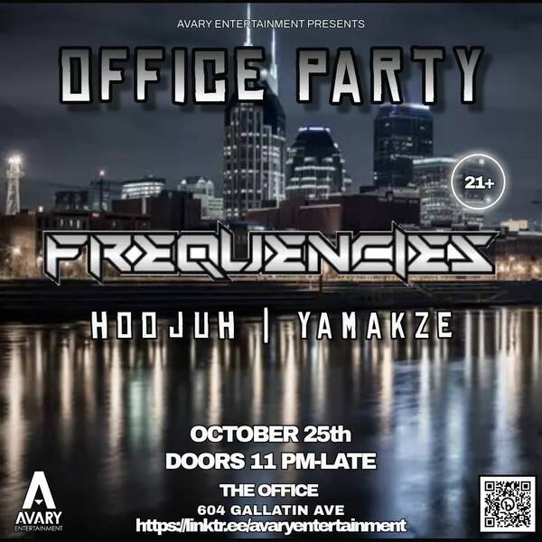 Office Party Frequencies w/ Hoojuh & Yamakaze Tickets Nashville