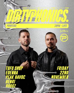 Dirtyphonics | Auckland