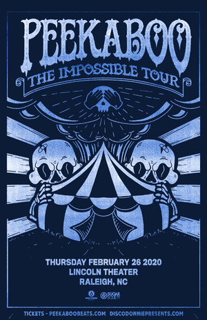 Peekaboo - 'The Impossible Tour' - Raleigh, NC - 02/26