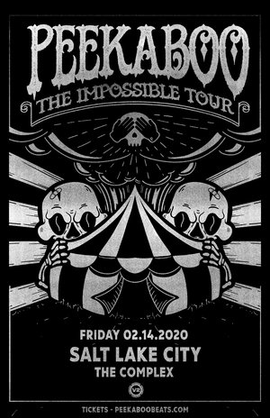 Peekaboo - 'The Impossible Tour' - Salt Lake City, UT - 02/14