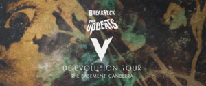 Breakneck pres THE UPBEATS in ACT