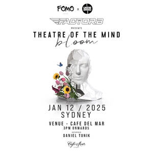 Factor B pres. Theatre of the Mind [5 hr sunset set]