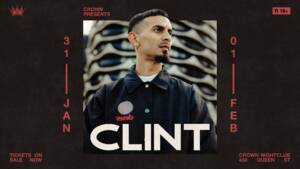 Crown Presents | Clint L (Saturday)