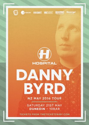 Danny Byrd (Hospital Records) Tour - Dunedin