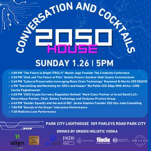 2050 HOUSE COCKTAILS AND CONVERSATIONS
