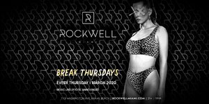 Break Thursday @ Rockwell (3/12)