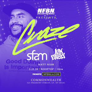 NFBN with Craze + sfam + Jon Casey