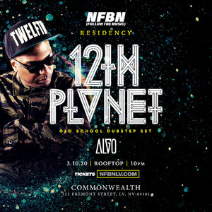 NFBN Residency: 12th Planet (OLD SCHOOL DUBSTEP SET) w/ Algo photo