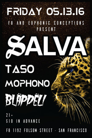 Euphonic Conceptions and f8 present: SALVA