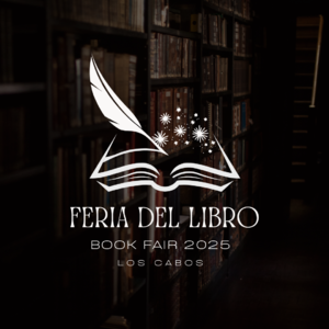 Feria del Libro - Book Fair 2025 in Los Cabos