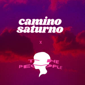 Camino Saturno x The People at Crania