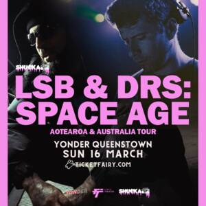 LSB & DRS : SPACE AGE TOUR QUEENSTOWN