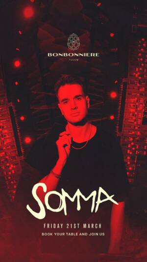 SOMMA @ BONBONNIERE TULUM