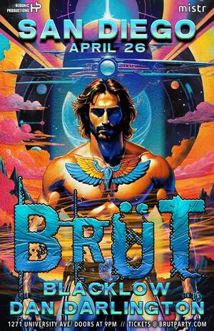 BRÜT Party: San Diego Electric Dreams