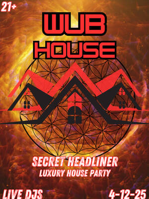WUB HOUSE
