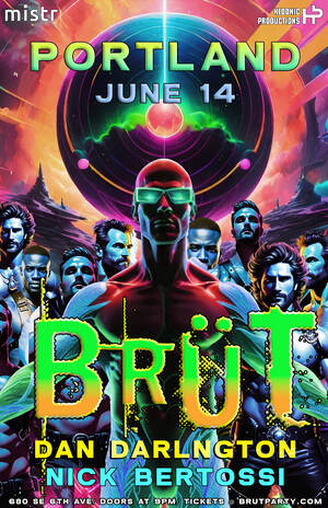 BRÜT Party: RAVE-TUAL - Portland’s Darkest Night