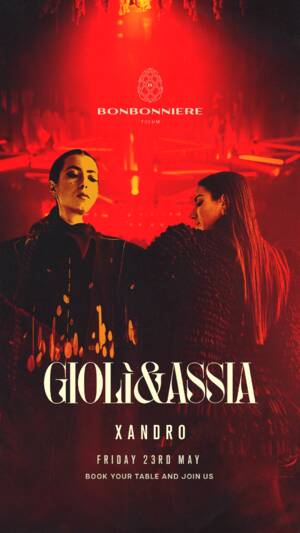 GIOL&Igrave; & ASSIA @ BONBONNIERE TULUM