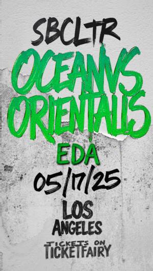 SBCLTR Presents OCEANVS ORIENTALIS