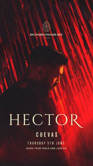 HECTOR @ BONBONNIERE TULUM