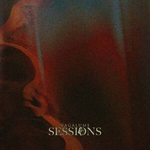 VAGALUME SESSIONS PATRICE BAUMEL