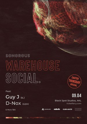 Sonorous: Warehouse Social Ft. Guy J & D-Nox photo