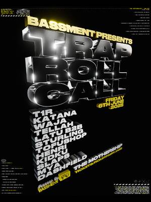 BASSMENT Presents - TRAP ROLL CALL