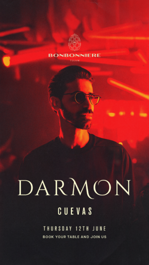 DARMON @ BONBONNIERE TULUM