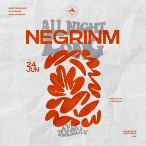 NEGRINM (ALL NIGHT LONG) photo