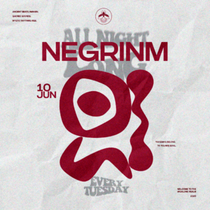 NEGRINM (ALL NIGHT LONG)