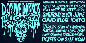 Donnie Darko House Party (Tokyo) - ドニー・ダーコ ハウスパーティー（東京）