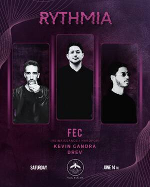RYTHMIA PRESENTS FEC