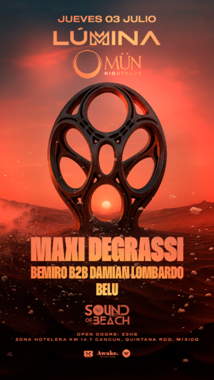 MAXI DEGRASSI BY LUMINA @MÜN CANCÚN photo