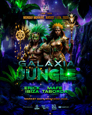 GALAXIA JUNGLE | AFTER HOURS | MARKET DAYS 2025