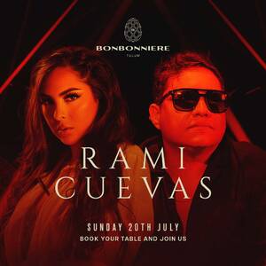 RAMI & CUEVAS @ BONBONNIERE TULUM