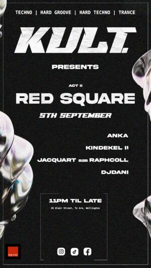 Kult presents act II : Red square