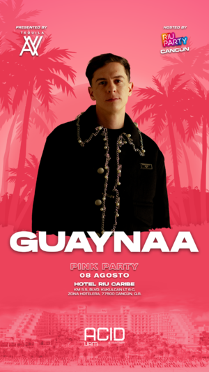 GUAYNNA @RIU PARTY CANCÚN