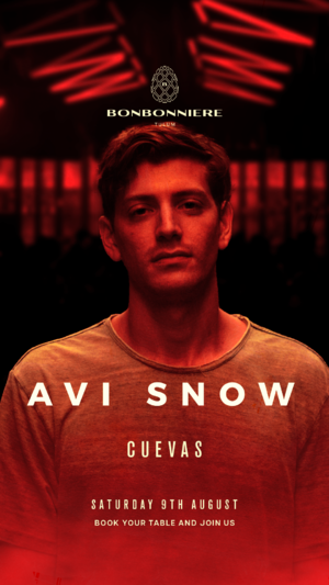 AVI SNOW @ BONBONNIERE TULUM