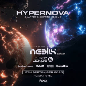 Fomo pres. HYPERNOVA #3 ft. NEELIX & SAM JONES photo
