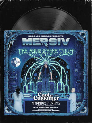 BSideLA Presents: Mersiv's Audiosphere Tour