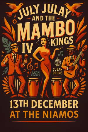 July Julay and the Mambo Kings 4 at the NIAMOS