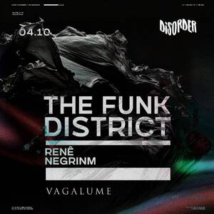 DISORDER THE FUNK DISTRICT