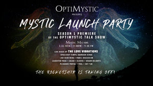 Mystic Launch Party
